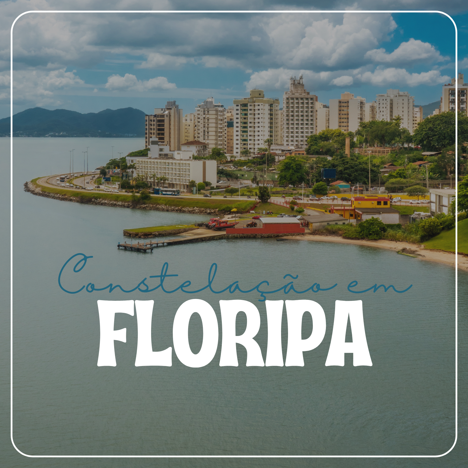 Constelação em Floripa